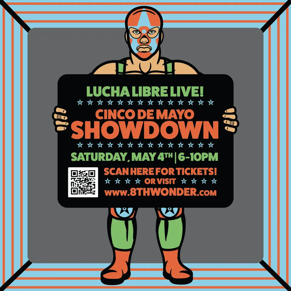Cinco de Mayo Wrestling Showdown at 8th Wonder